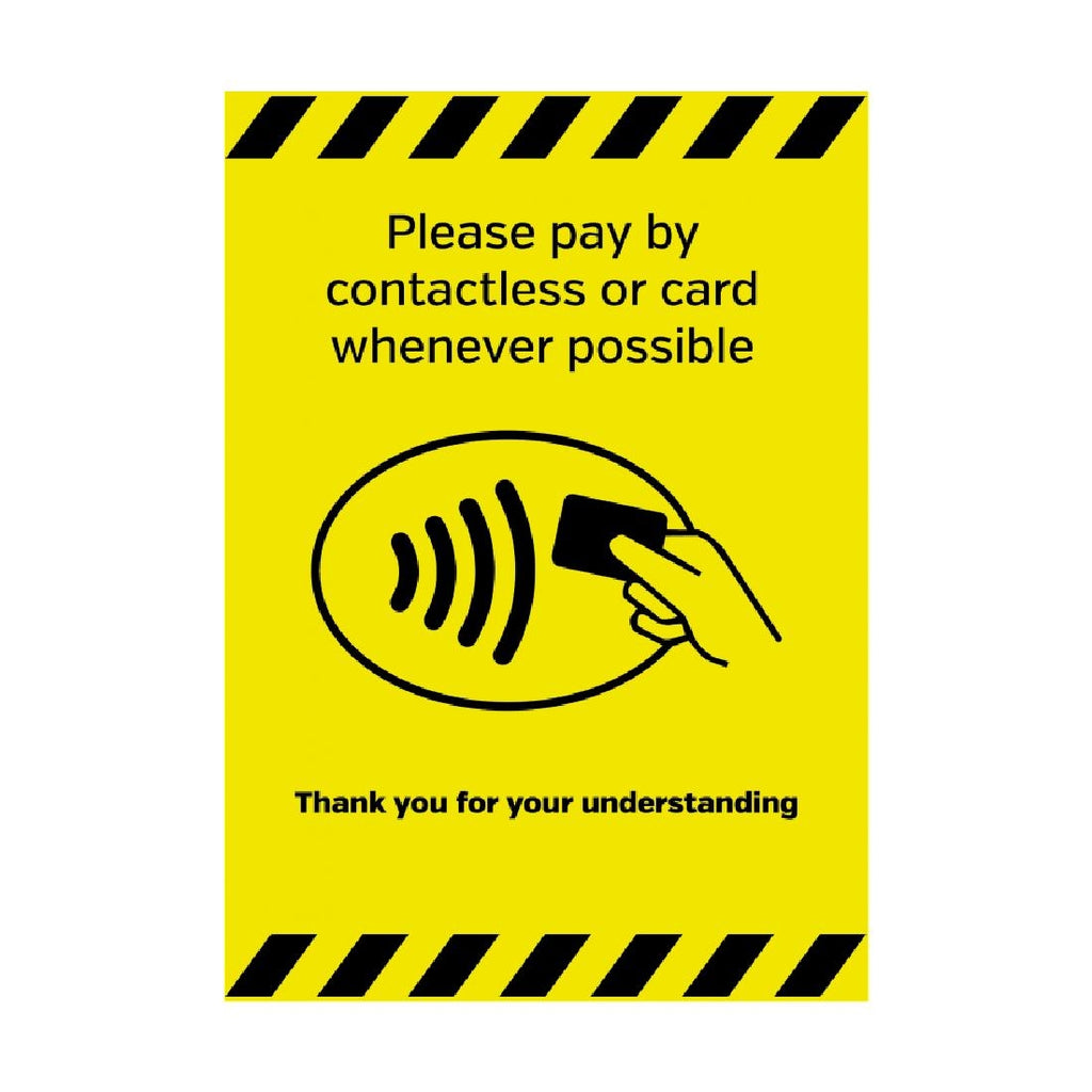 Please Pay By Contactless Or Card Whenever Possible Sign A6 Self-Adhesive FN640